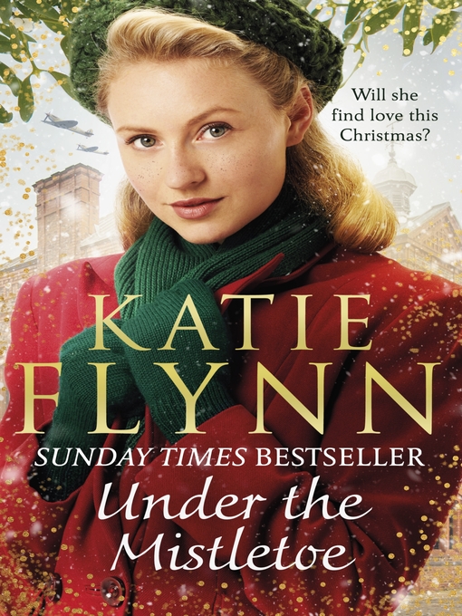 Title details for Under the Mistletoe by Katie Flynn - Available